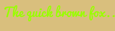 Image with Font Color 99FF00 and Background Color D9BF7D